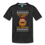 Have Yourself A Gritty Little Christmas - Toddler Premium T-Shirt - black