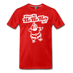 Where My Ho Ho Ho's At? Men's Premium T-Shirt - red