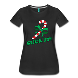 Suck It! - Women’s Premium T-Shirt - black