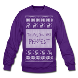 To Me You Are Perfect - Crewneck Sweatshirt - purple