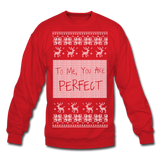 To Me You Are Perfect - Crewneck Sweatshirt - red