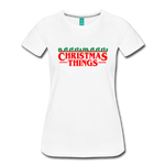 Christmas Things - Women’s Premium T-Shirt - white