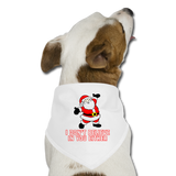 I Don't Believe In You Either - Dog Bandana - white