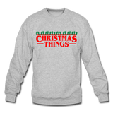 Christmas Things - Crewneck Sweatshirt - heather gray