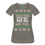 Shitter Was Full - Women’s Premium T-Shirt - asphalt gray