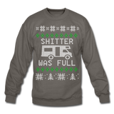 Shitter Was Full - Crewneck Sweatshirt - asphalt gray