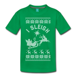 I Sleigh - Kids' Premium T-Shirt - kelly green