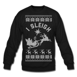 I Sleigh - Crewneck Sweatshirt - black