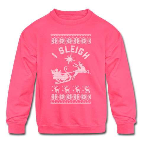I Sleigh - Kids' Crewneck Sweatshirt - neon pink