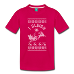 I Sleigh - Toddler Premium T-Shirt - dark pink