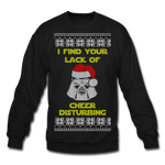 Lack of Cheer Disturbing - Crewneck Sweatshirt - black
