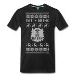 Eat Drink and Be Hairy - Men's Premium T-Shirt - black