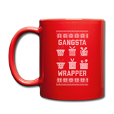 Gangsta Wrapper - Full Color Mug - red