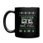 Shitter Was Full - Full Color Mug - black