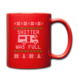 Shitter Was Full - Full Color Mug - red