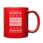 To Me You Are Perfect - Full Color Mug - red