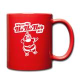 Where My Ho Ho Ho's At - Full Color Mug - red
