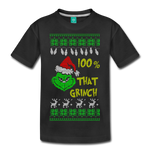 100% That Grinch - Kids' Premium T-Shirt - black