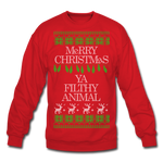 Merry Christmas Ya Filthy Animal - Crewneck Sweatshirt - red