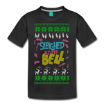 Sleighed By the Bell - Kids' Premium T-Shirt - black