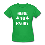 Here to Paddy - Women's T-Shirt - bright green