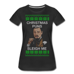 Christmas Puns Sleigh Me - Women’s Premium T-Shirt - black