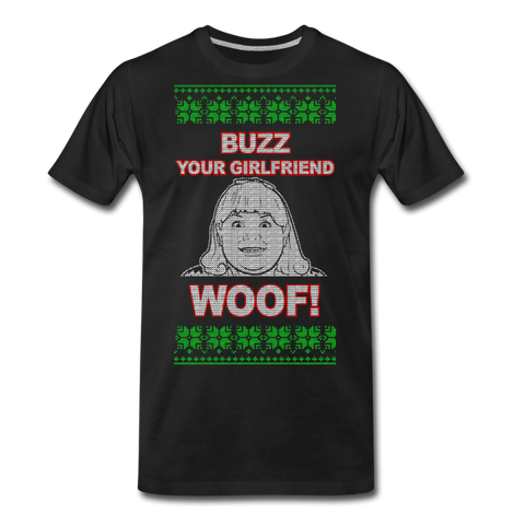Buzz! Your Girlfriend Woof! - Men's Premium T-Shirt - black