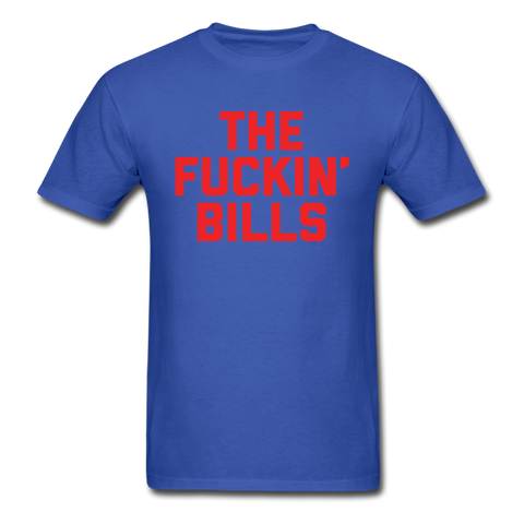 The Fuckin' Bills - Unisex Classic T-Shirt - royal blue