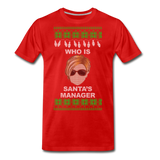 Who Is Santa's Manager - Men's Premium T-Shirt - red