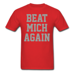 Beat Mich Again - Unisex Classic T-Shirt - red