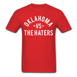Oklahoma vs. the Haters - Unisex Classic T-Shirt - red