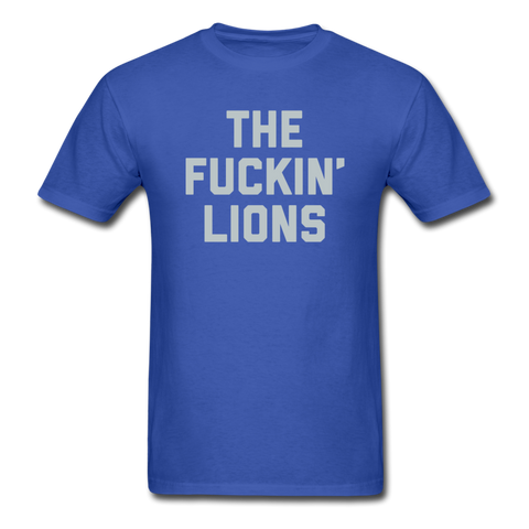 The Fuckin' Lions - Unisex Classic T-Shirt - royal blue