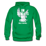 On Sundays We Prey - Men's Hoodie - kelly green