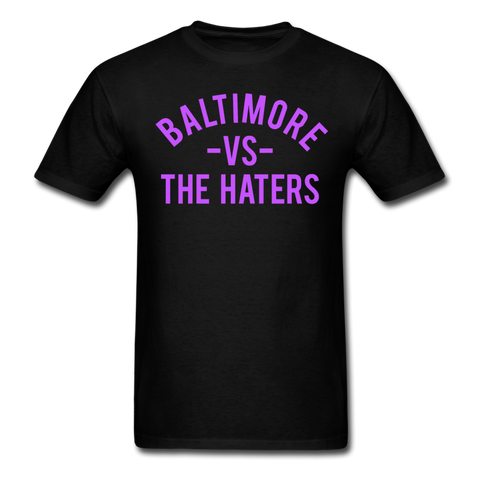 Baltimore vs. the Haters - Unisex Classic T-Shirt - black