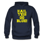 Hail Yes! Go Blue! - Men's Hoodie - navy