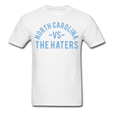 North Carolina vs. the Haters - Unisex Classic T-Shirt - white