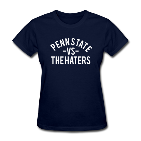 Penn State vs. the Haters - Women's T-Shirt - navy