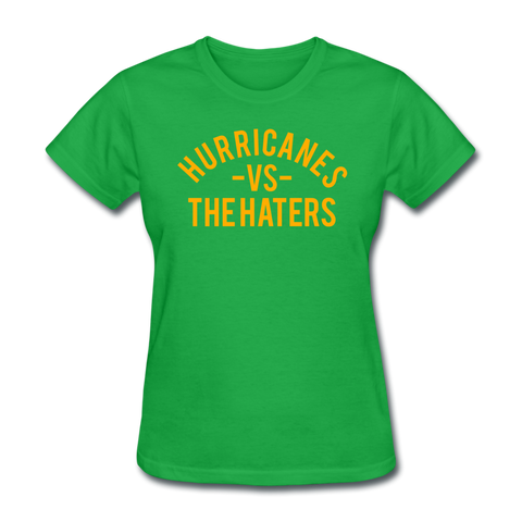 Hurricanes vs. the Haters - Women's T-Shirt - bright green