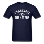 Penn State vs. the Haters - Unisex Classic T-Shirt - navy