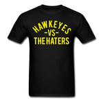 Hawkeyes vs. the Haters - Unisex Classic T-Shirt - black