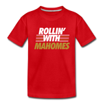 Rollin' with Mahomes - Toddler Premium T-Shirt - red